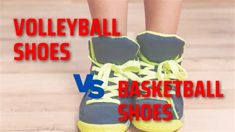 difference between volleyball and basketball shoes|volleyball shoes vs basketball.